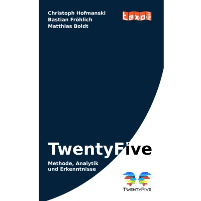 TwentyFive - Die Methode